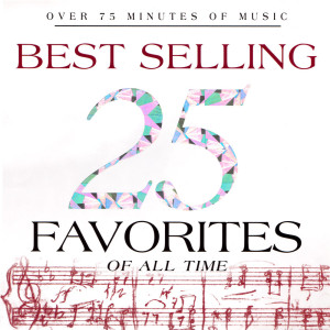 Various的專輯25 Best Selling Favorites of All Time
