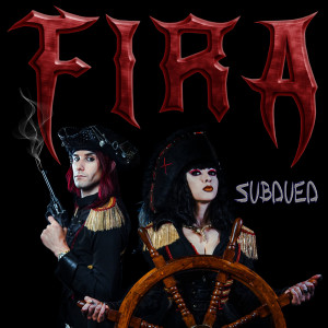 收听Fira的Subdued (Explicit)歌词歌曲