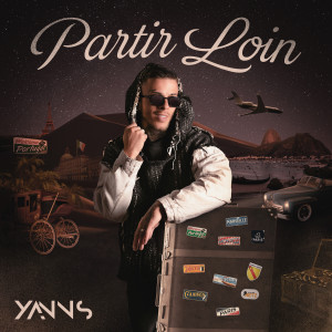 Yanns的专辑Partir loin