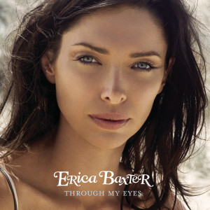 ดาวน์โหลดและฟังเพลง Ever Be the Same พร้อมเนื้อเพลงจาก Erica Baxter