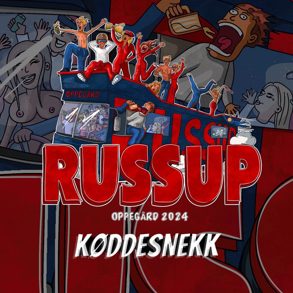 RUSSUP 2024 Køddesnekk (Explicit)
