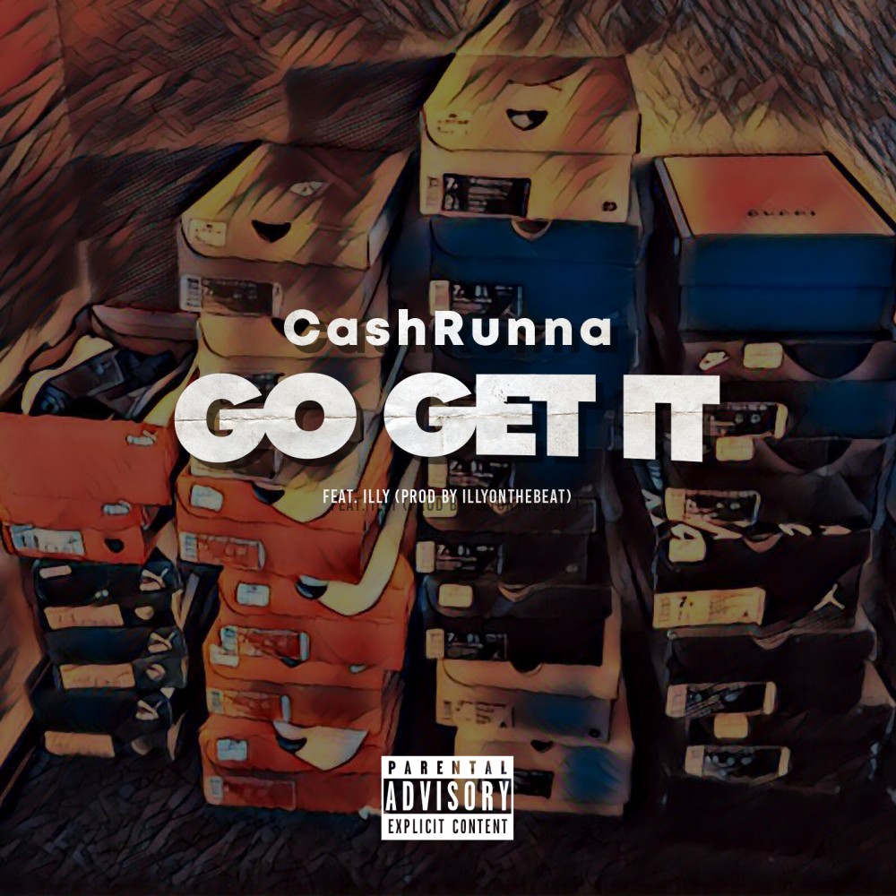 Go Get It (Explicit)