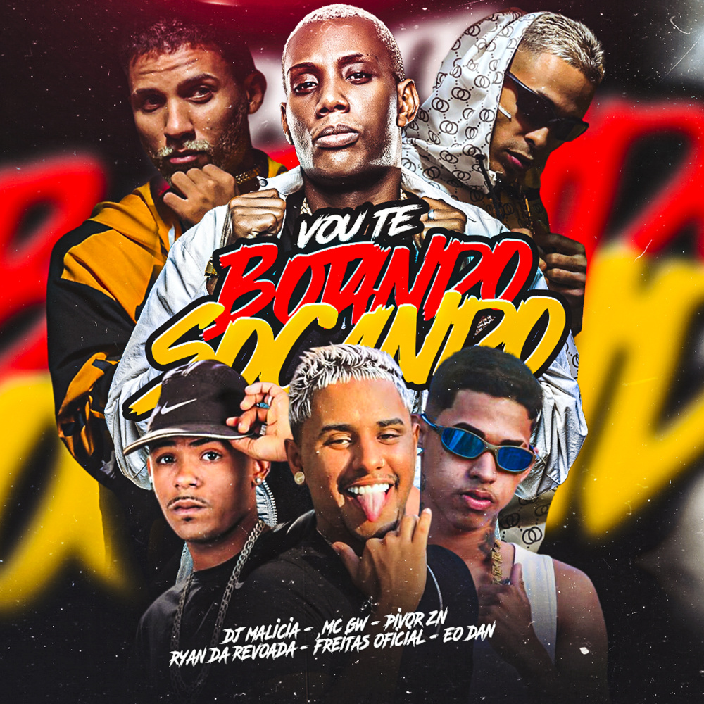 Vou Te Botando Socando (feat. Ryan da Revoada, EO Dan & Mc Gw) (Explicit)