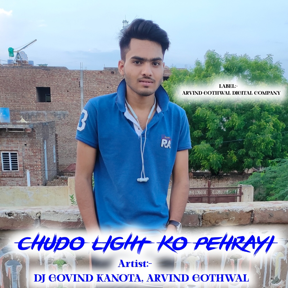 Chudo Light Ko Pehrayi