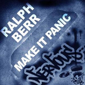 收聽Ralph Berr的Make It Panic (Original Mix)歌詞歌曲