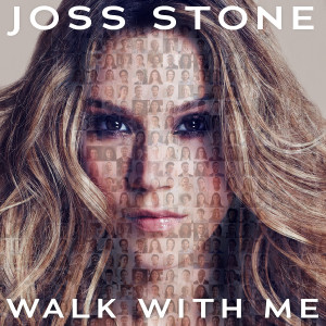 收聽Joss Stone的Walk With Me (其他)歌詞歌曲