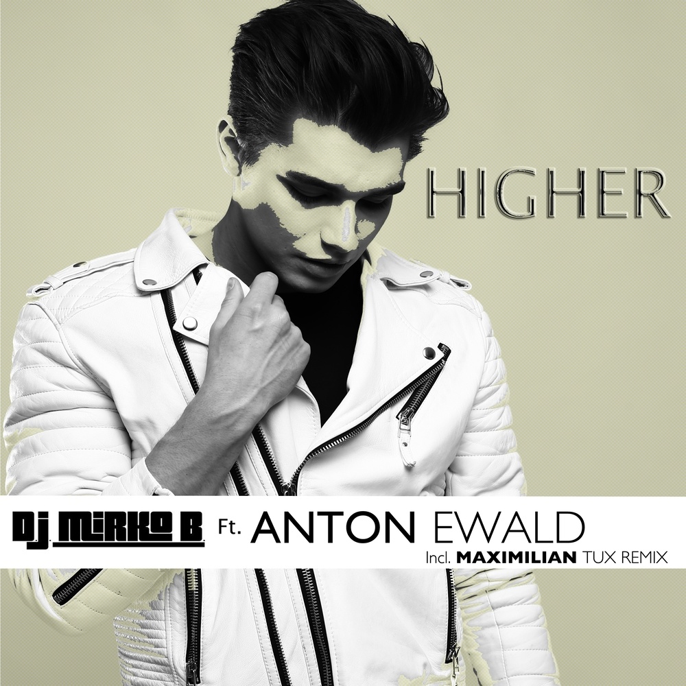 Higher (Maximilian Tux Remix)