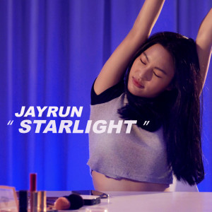 ดาวน์โหลดและฟังเพลง Starlight พร้อมเนื้อเพลงจาก Jayrun