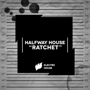 Album Ratchet from Halfway House