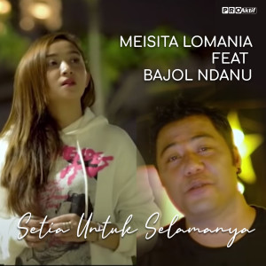 Album Setia Untuk Selamanya from Meisita Lomania
