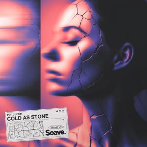PØP CULTUR的專輯Cold As Stone