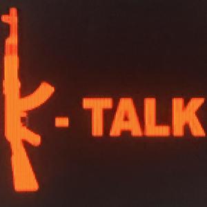 收聽lil6ixfat的K Talk (feat. NoFace. & 7-even)歌詞歌曲