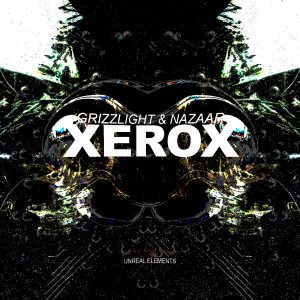 收聽Grizzlight的XEROX歌詞歌曲