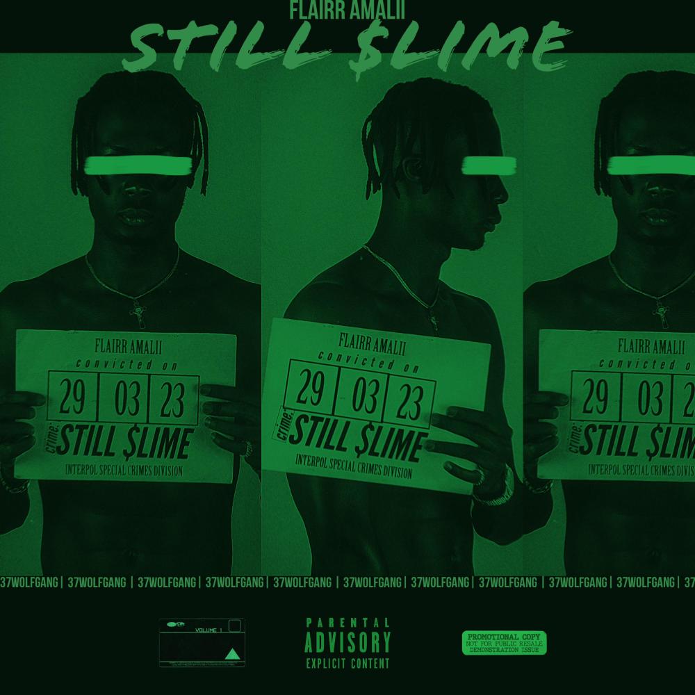 STILL SLIME (Explicit)