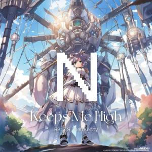 อัลบัม Keeps Me High ศิลปิน RBLZ