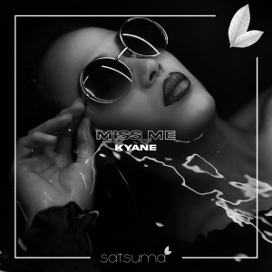 Album Miss Me from Kyane