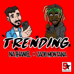 Nathaniel的專輯Trending (Explicit)