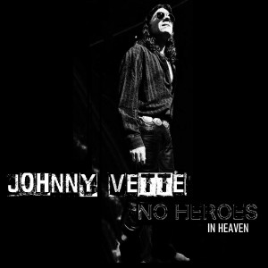 Album No Heroes in Heaven from Johnny Vette