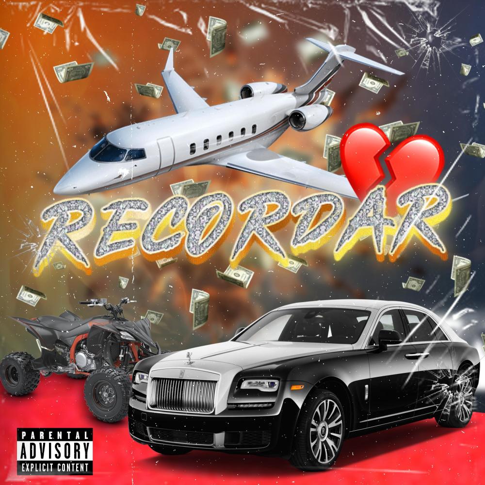 Recordar (Explicit)