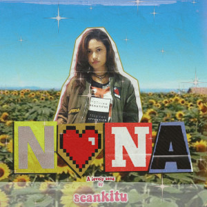 Seankitu的专辑Nona
