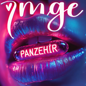 Listen to Panzehir song with lyrics from İmge