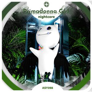 收聽Neko的Primadonna Girl - Nightcore歌詞歌曲