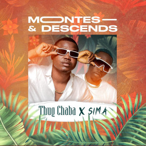 Listen to Montes & Descends song with lyrics from Thug Chaba