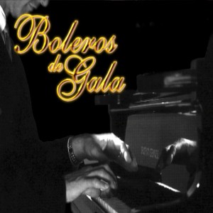 Dengarkan Boleros De Gala lagu dari Dj Bolero dengan lirik