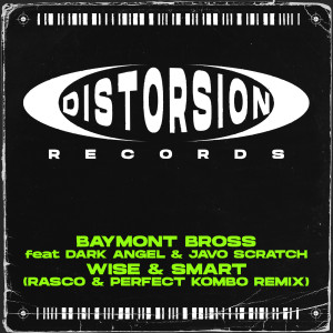 Baymont Bross的專輯Wise & Smart (Rasco & Perfect Kombo Remix)