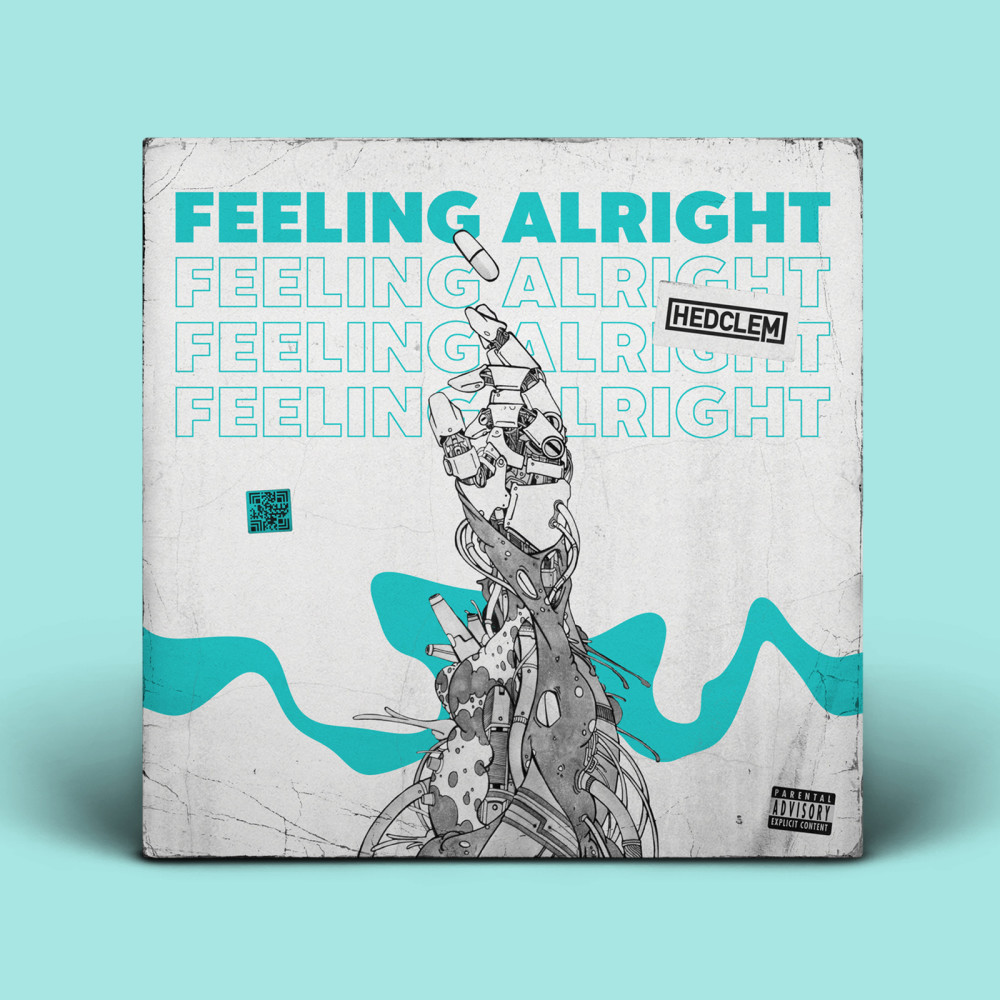 Feeling Alright (Explicit)
