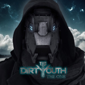 The Dirty Youth的專輯The One