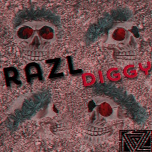 收聽Razl的Diggy歌詞歌曲