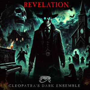 Cleopatra's Dark Ensemble的專輯Revelation