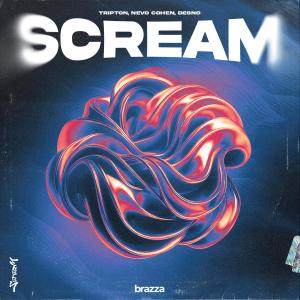 ดาวน์โหลดและฟังเพลง Scream พร้อมเนื้อเพลงจาก Tripton