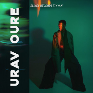 Listen to Urav Oure song with lyrics from Yvan