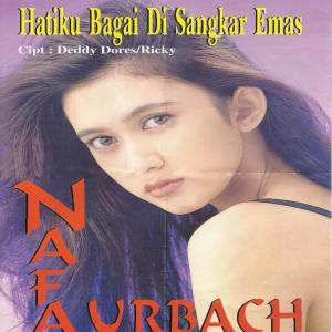 Listen to Hatiku Bagai Di Sangkar Emas song with lyrics from Nafa Urbach