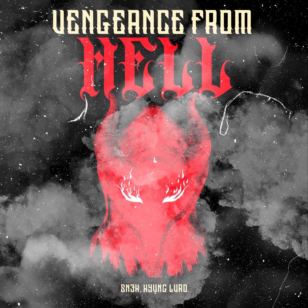 Vengeance From Hell (feat. HYVNG LVRD)