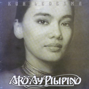 Album Ako Ay Pilipino from Kuh Ledesma