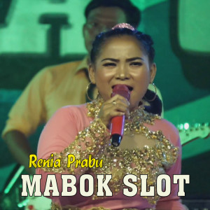 Album Mabok Slot oleh Renia Prabu