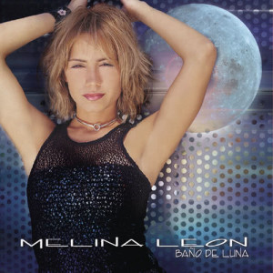 ดาวน์โหลดและฟังเพลง Baño De Luna (Merengue Version) พร้อมเนื้อเพลงจาก Melina Leon