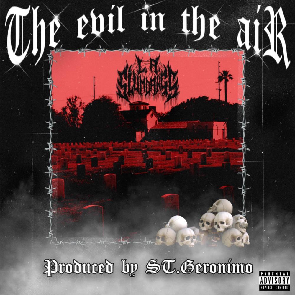 Evil In The Air (feat. Danny Blanco & Chex) (Explicit)
