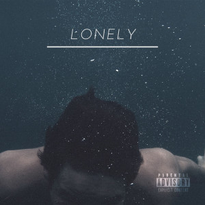 收听Arif Eriyanto的Lonely (Explicit)歌词歌曲