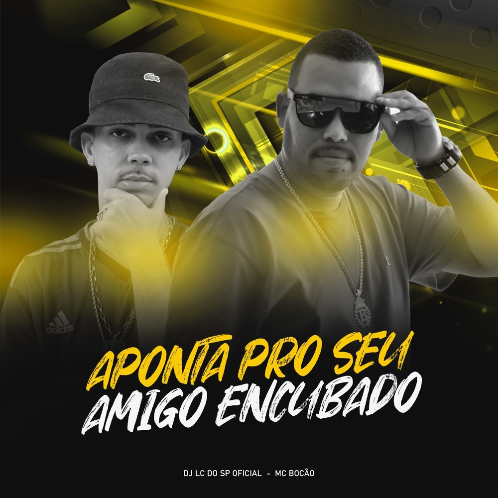 Aponta pro Seu Amigo Encubado (Explicit)