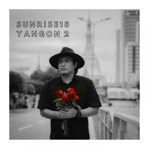 Album Yangon 2 oleh Sunrise 18