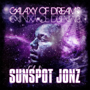 ดาวน์โหลดและฟังเพลง Gateway to the next galaxy พร้อมเนื้อเพลงจาก Sunspot Jonz