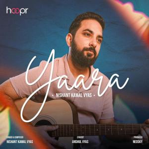 Nishant Kamal Vyas的專輯Yaara