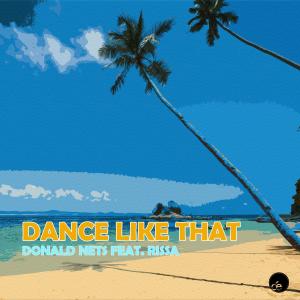 Album Dance Like That (feat. Rissa) from Rissa