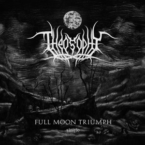 收聽Theosophy的Full Moon Triumph歌詞歌曲