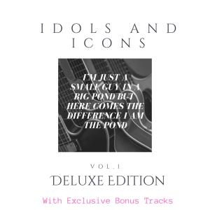 ดาวน์โหลดและฟังเพลง IDOLS AND ICONS พร้อมเนื้อเพลงจาก G3 Carnage