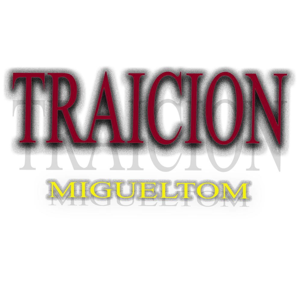 traicion (Explicit)